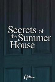 Secrets of the Summer House (2008) 下载