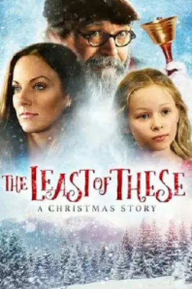 The Least of These: A Christmas Story 下载