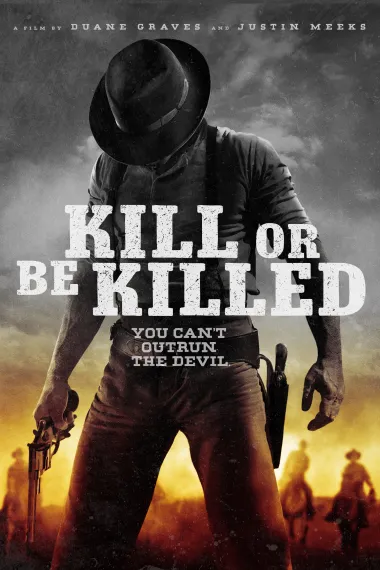 Kill or Be Killed 下载