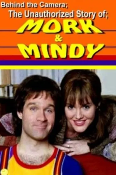 Behind the Camera: The Unauthorized Story of 'Mork & Mindy' 下载