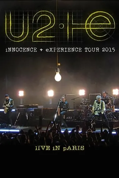 U2: Innocence + Experience, Live in Paris 下载