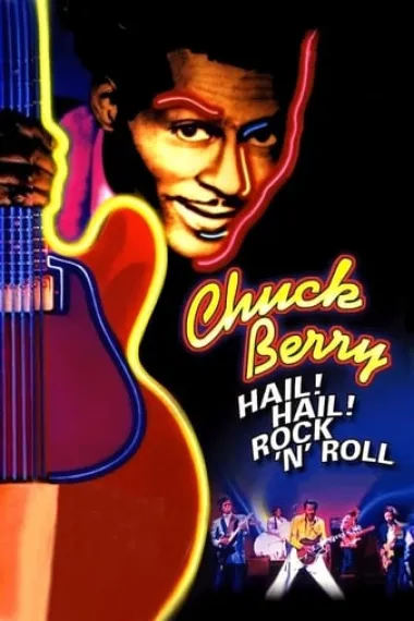 Chuck Berry Hail! Hail! Rock 'n' Roll 下载