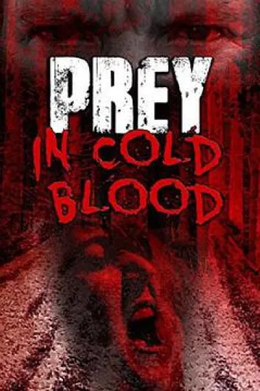 Prey, in Cold Blood 下载