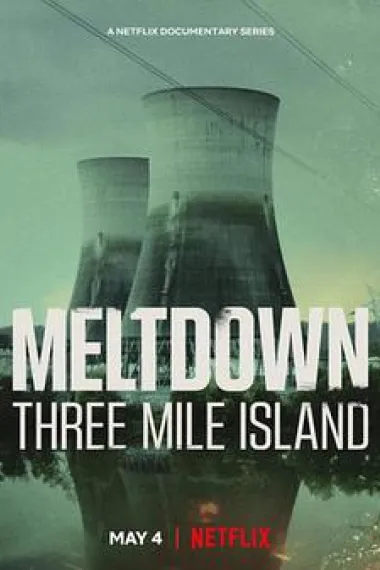 Meltdown: Three Mile Island 下载